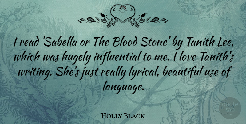 Holly Black Quote About Blood, Hugely, Love: I Read Sabella Or The...