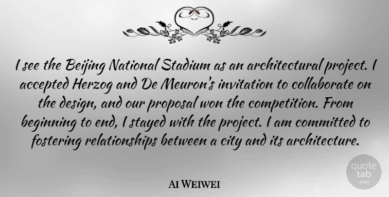 Ai Weiwei Quote About Cities, Design, Competition: I See The Beijing National...