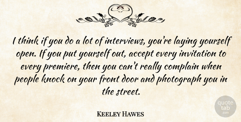 Keeley Hawes Quote About Thinking, Doors, People: I Think If You Do...
