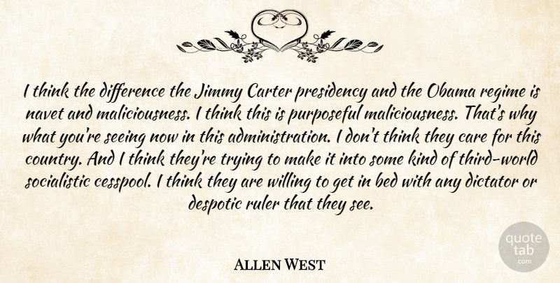 Allen West Quote About Country, Thinking, Differences: I Think The Difference The...