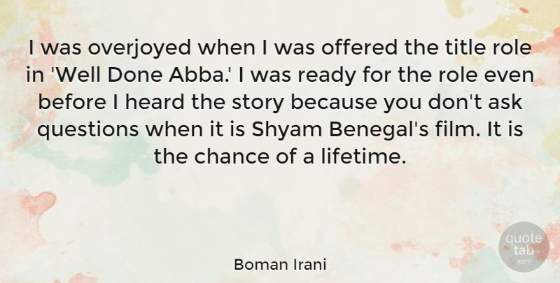 Boman Irani Quote About Roles, Stories, Done: I Was Overjoyed When I...