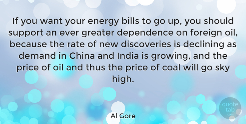 Al Gore Quote About Discovery, Sky, Oil: If You Want Your Energy...
