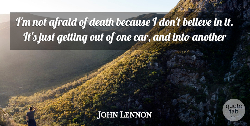 John Lennon Quote About Inspirational, Sad, Death: Im Not Afraid Of Death...