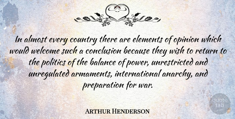 Arthur Henderson Quote About Country, War, Preparation: In Almost Every Country There...