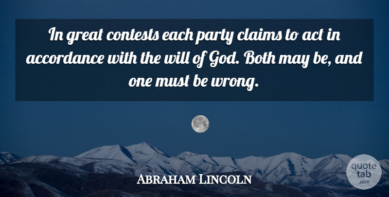 Abraham Lincoln Quote About God, Party, Civil War: In Great Contests Each Party...