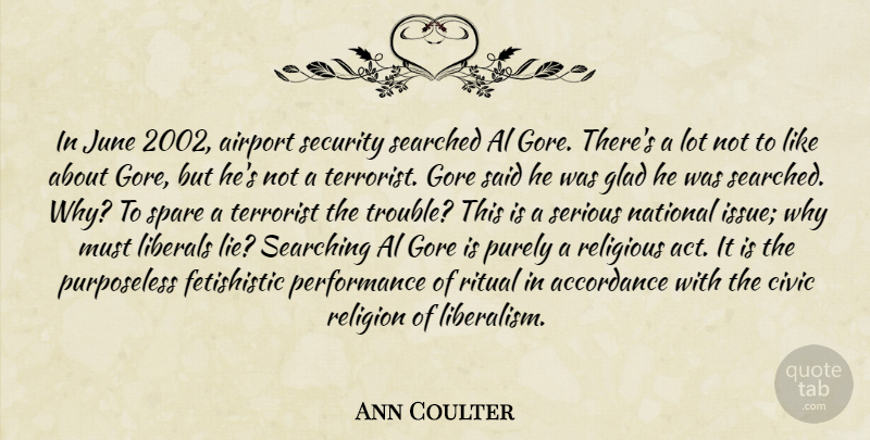 Ann Coulter Quote About Religious, Lying, Airports: In June 2002 Airport Security...