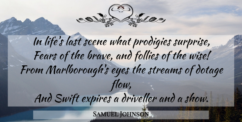 Samuel Johnson Quote About Life, Wise, Eye: In Lifes Last Scene What...