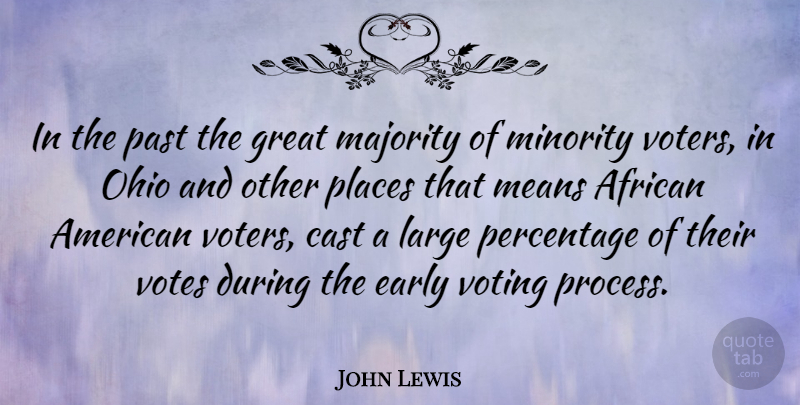John Lewis Quote About Mean, Past, Ohio: In The Past The Great...