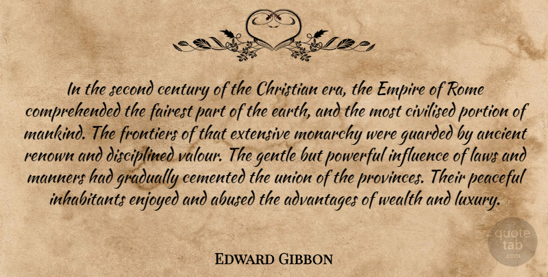 Edward Gibbon Quote About Christian, Powerful, Rome: In The Second Century Of...