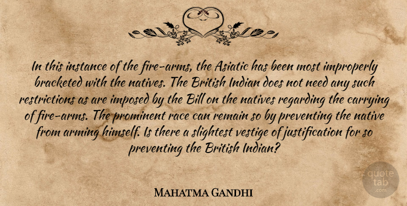 Mahatma Gandhi Quote About Race, Fire, Doe: In This Instance Of The...