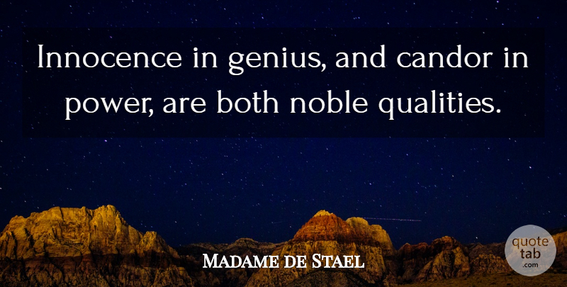 Madame de Stael Quote About Quality, Genius, Noble: Innocence In Genius And Candor...