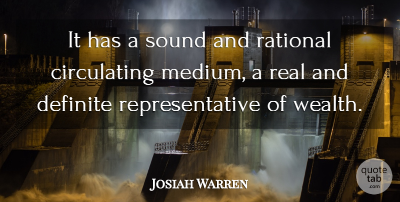 Josiah Warren Quote About Real, Sound, Corny: It Has A Sound And...