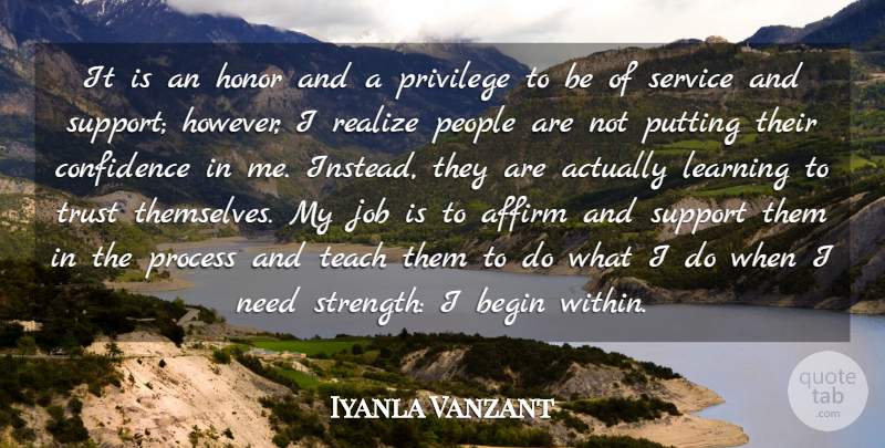 Iyanla Vanzant Quote About Jobs, People, Support: It Is An Honor And...