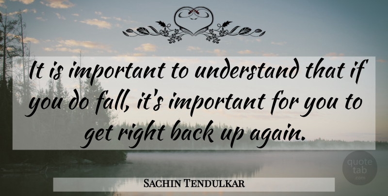 Sachin Tendulkar Quote About Life, Success, Fall: It Is Important To Understand...