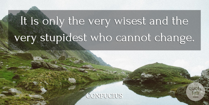 Confucius Quote About Love, Inspirational, Funny: It Is Only The Very...