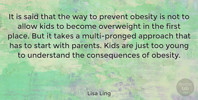 Lisa Ling Quote About Kids, Parent, Way: It Is Said That The...