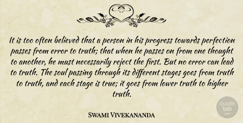 Swami Vivekananda Quote About Errors, Perfection, Soul: It Is Too Often Believed...