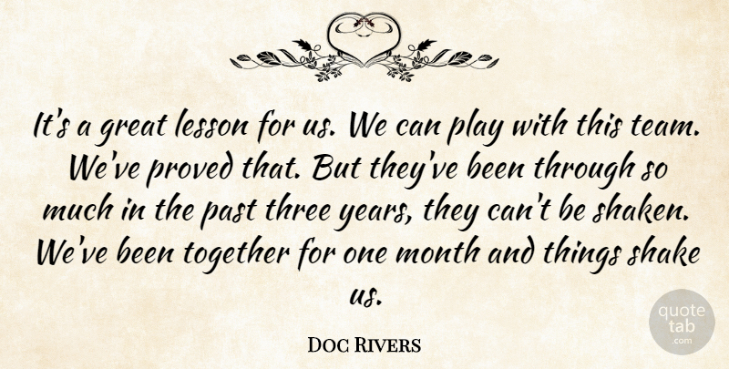 Doc Rivers Quote About Great, Lesson, Month, Past, Proved: Its A Great Lesson For...