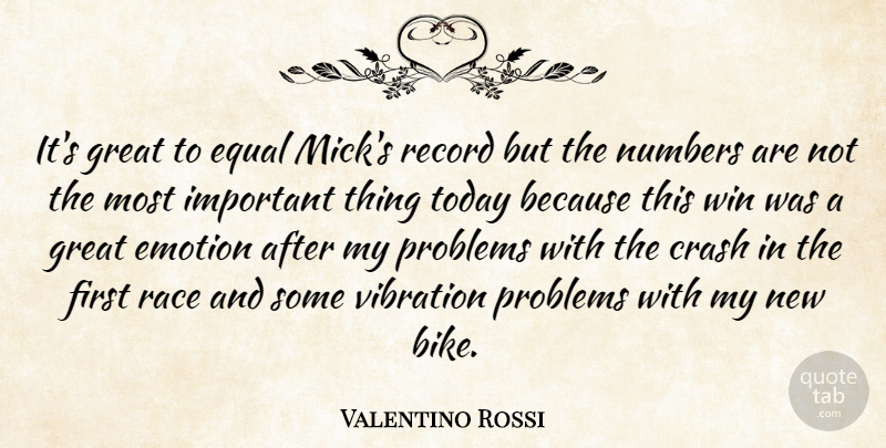 Valentino Rossi Quote About Crash, Emotion, Equal, Great, Numbers: Its Great To Equal Micks...