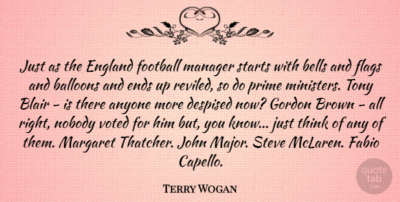 Terry Wogan Quote About Anyone, Balloons, Bells, Blair, Brown: Just As The England Football...