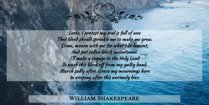 William Shakespeare Quote About Book, Blood, Hands: Lords I Protest My Soul...