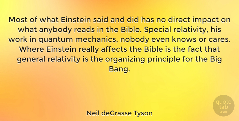 Neil deGrasse Tyson Quote About Impact, Special, Bangs: Most Of What Einstein Said...