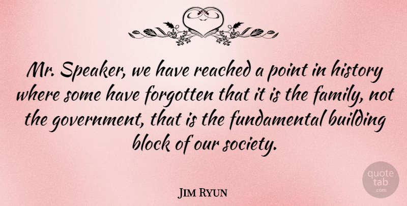 Jim Ryun Quote About Block, Government, Umpires: Mr Speaker We Have Reached...