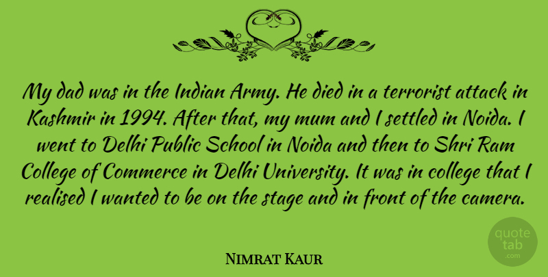 Nimrat Kaur Quote About Attack, Commerce, Dad, Delhi, Died: My Dad Was In The...