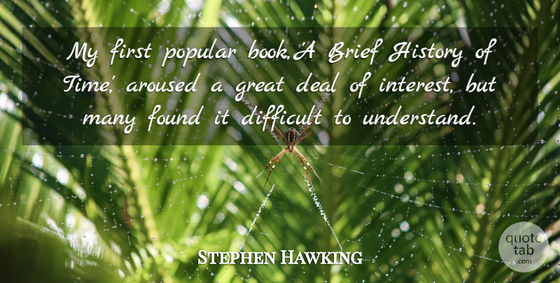 Stephen Hawking Quote About Book, Firsts, Found: My First Popular Book A...