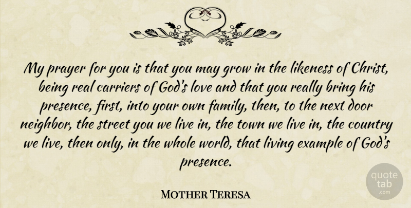 Mother Teresa Quote About Country, Prayer, Real: My Prayer For You Is...
