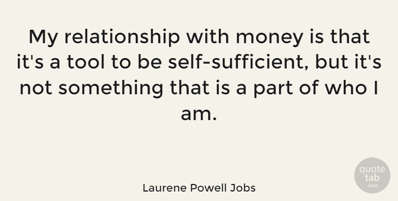 Laurene Powell Jobs Quote About Money, Relationship: My Relationship With Money Is...