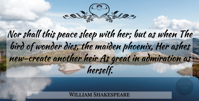 William Shakespeare Quote About Sleep, Phoenix, Bird: Nor Shall This Peace Sleep...