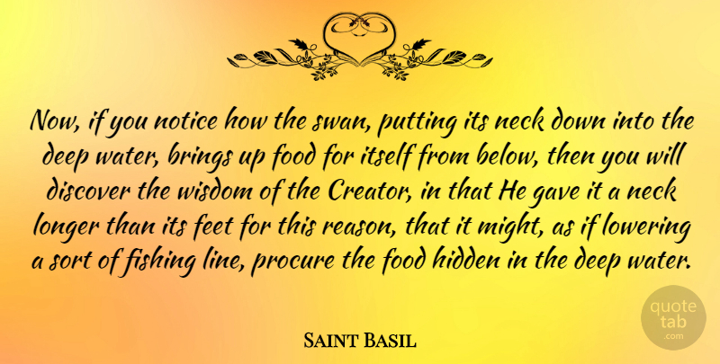Saint Basil Quote About Deep Water, Fishing, Feet: Now If You Notice How...