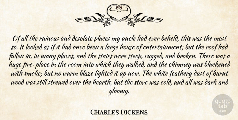 Charles Dickens Quote About Uncles, Heart, Dark: Of All The Ruinous And...