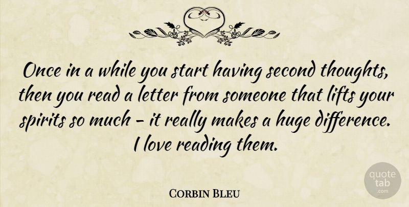 Corbin Bleu Quote About Book, Reading, Differences: Once In A While You...
