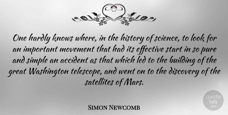 Simon Newcomb Quote About Knowledge, Simple, Discovery: One Hardly Knows Where In...