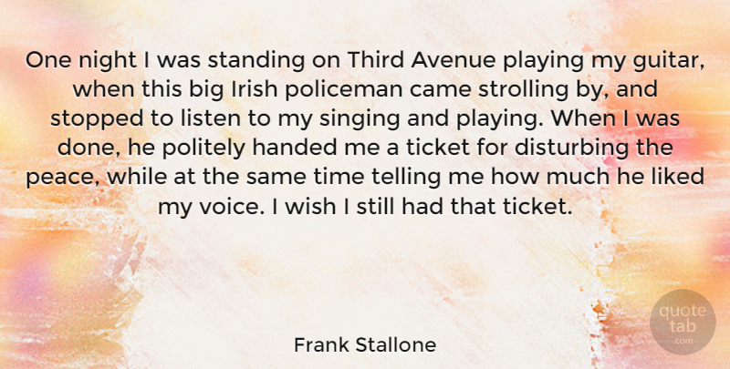 Frank Stallone Quote About Night, Guitar, Voice: One Night I Was Standing...
