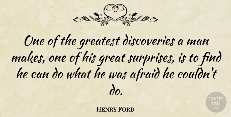 Henry Ford Quote About Inspirational, Life, Education: One Of The Greatest Discoveries...