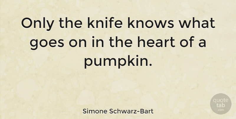 Simone Schwarz-Bart Quote About American Athlete, Goes: Only The Knife Knows What...