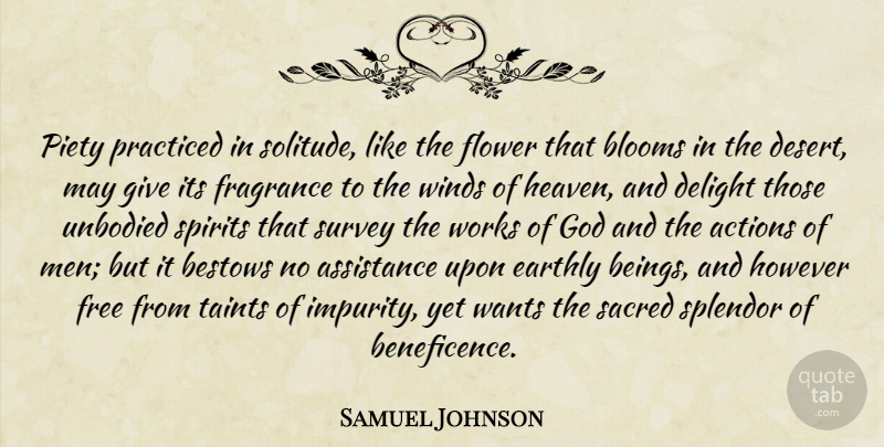 Samuel Johnson Quote About Flower, Men, Wind: Piety Practiced In Solitude Like...