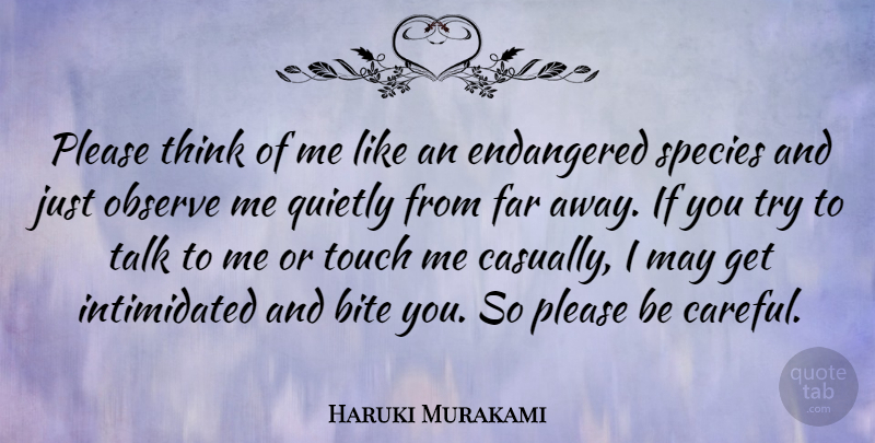 Haruki Murakami Quote About Thinking, Trying, May: Please Think Of Me Like...