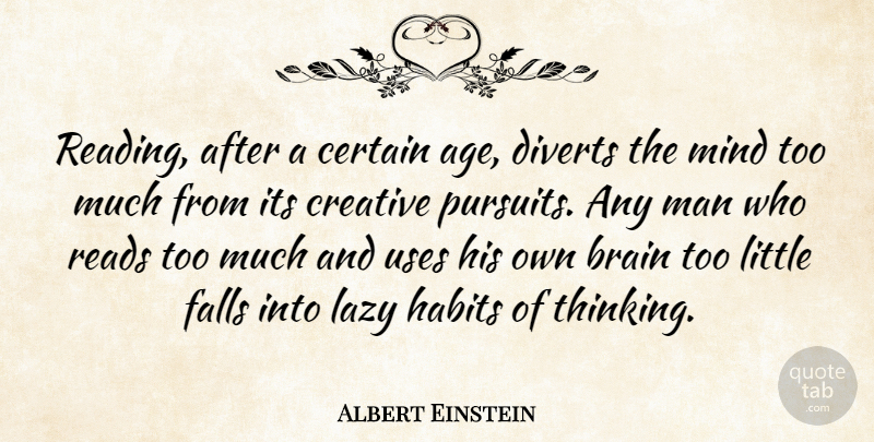 Albert Einstein Quote About Fall, Reading, Creativity: Reading After A Certain Age...