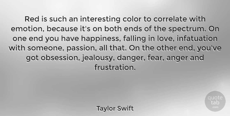 Taylor Swift Quote About Falling In Love, Passion, Frustration: Red Is Such An Interesting...
