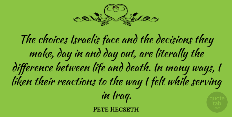 Pete Hegseth Quote About Iraq, Differences, Life And Death: The Choices Israelis Face And...