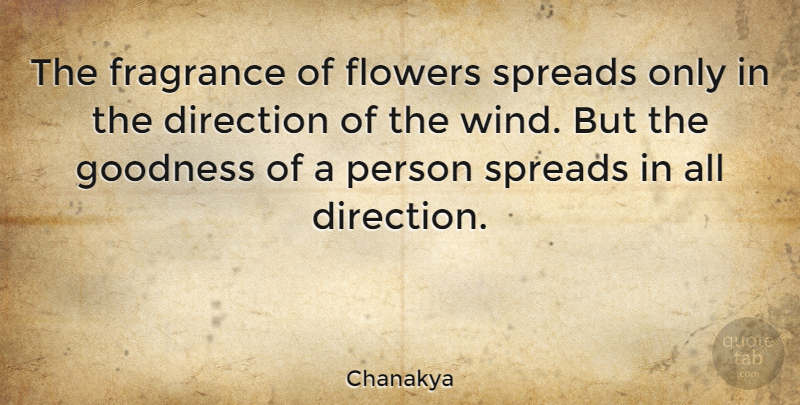 Chanakya Quote About Education, Flower, Wind: The Fragrance Of Flowers Spreads...