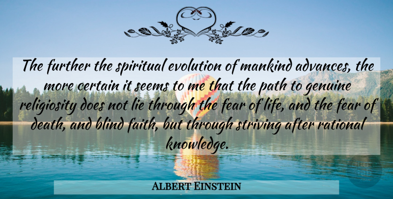 Albert Einstein Quote About Life, Motivational, God: The Further The Spiritual Evolution...