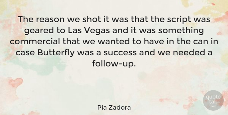 Pia Zadora Quote About Butterfly, Vegas, Scripts: The Reason We Shot It...