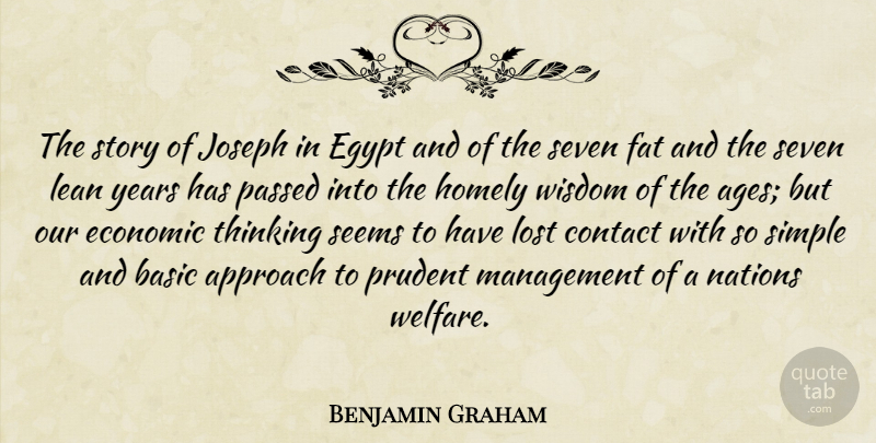 Benjamin Graham Quote About Simple, Thinking, Egypt: The Story Of Joseph In...