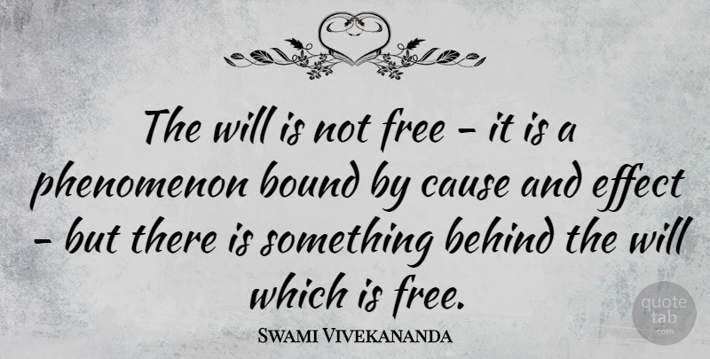 Swami Vivekananda Quote About Inspiring, Karma, Past: The Will Is Not Free...