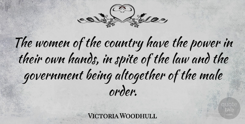 Victoria Woodhull Quote About Country, Hands, Order: The Women Of The Country...